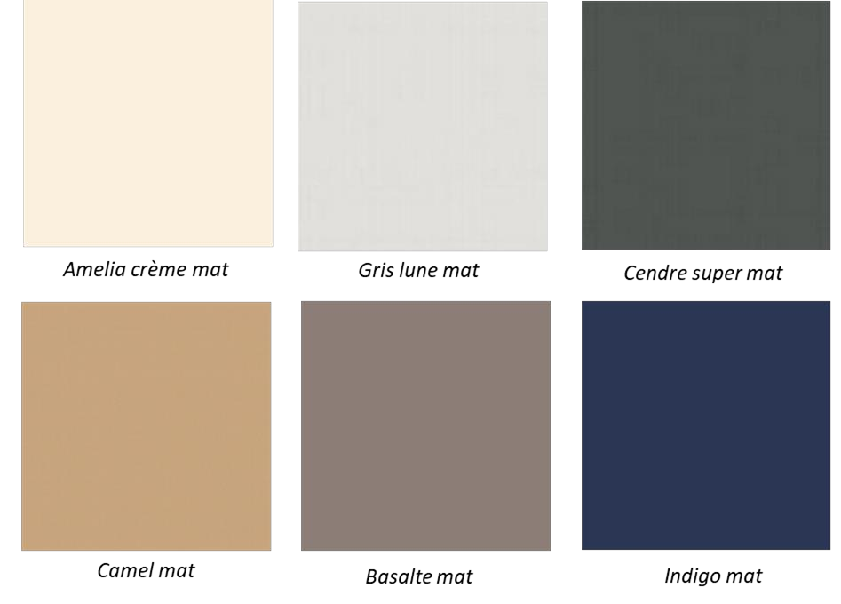 Amélia crème mat, gris lune mat, cendre super mat, camel mat, basalte mat, indigo mat, blanc mat, vert feuille mat, noir super mat
